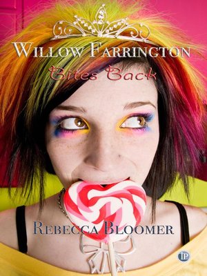 cover image of Willow Farrington Bites Back